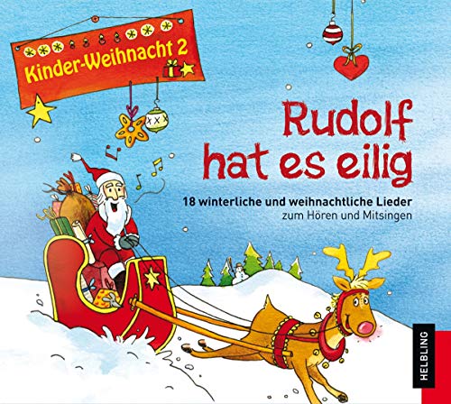 Stock image for Kinderweihnacht - Rudolf hat es eilig, 1 Audio-CD for sale by medimops