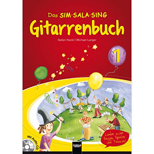 Imagen de archivo de Das Sim-Sala-Sing Gitarrenbuch, M. Audio-Cd: Fr Das 1. Und 2. Lernjahr: Bd.1 a la venta por Revaluation Books