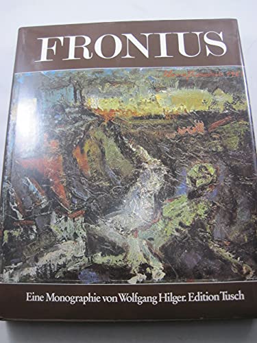 Beispielbild fr Hans Fronius. Eine Monographie. zum Verkauf von Matthaeus Truppe Antiquariat