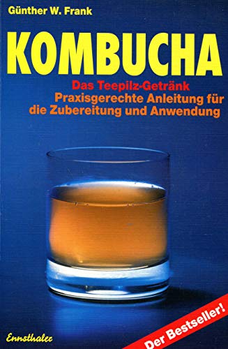 Beispielbild fr Kombucha. Das Teepilz - Getränk. zum Verkauf von HPB-Red