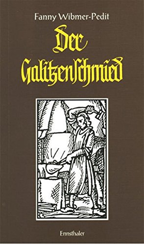 Imagen de archivo de Der Galitzenschmied: Erzhlung a la venta por medimops