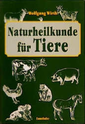 Stock image for Naturheilkunde fr Tiere -Language: german for sale by GreatBookPrices