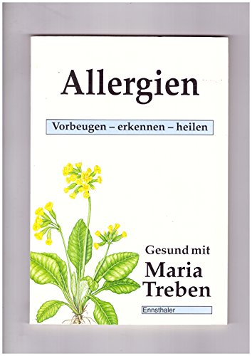 Beispielbild fr Allergien. Vorbeugen - erkennen - heilen zum Verkauf von medimops