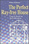 Imagen de archivo de Perfect Ray-free House: Concise Guide for Radiesthologists a la venta por Pearlydewdrops