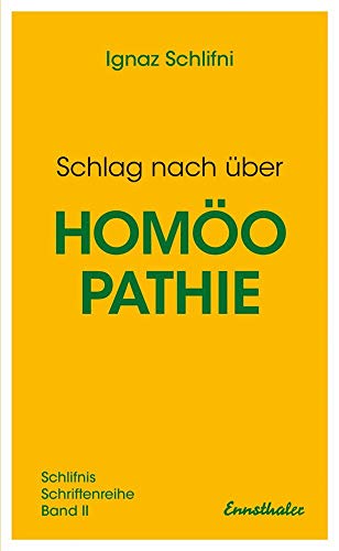 Beispielbild fr Schlag nach ber Homopathie zum Verkauf von medimops