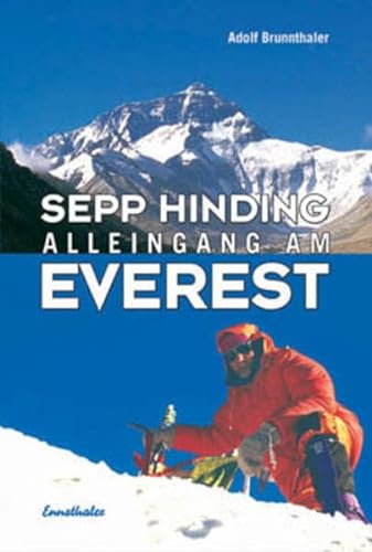 9783850686167: Sepp Hinding - Alleingang am Everest