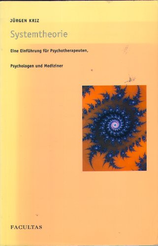 9783850764193: Systemtheorie. Eine Einführung für Psychotherapeuten, Psychologen und Mediziner