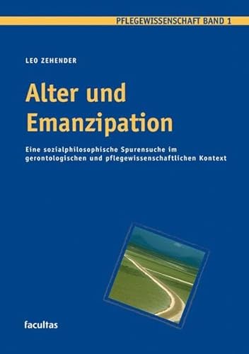 9783850767385: Alter und Emanzipation