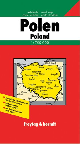 Polen 1 : 750 000. Freytag- und Berndt Autokarte. Mit Ortsverzeichnis deutsch-polnisch / polnisch-deutsch: Touring Map