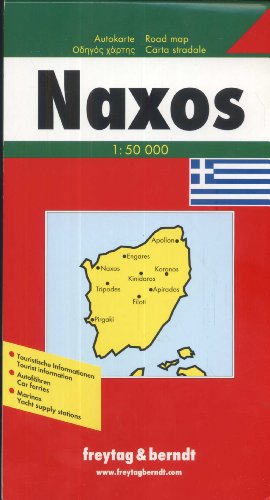 Freytag Berndt Autokarten, Naxos: Touristische Informationen, Autofähren, Marinas. Auto- und Freizeitkarte - Freytag-Berndt und Artaria KG