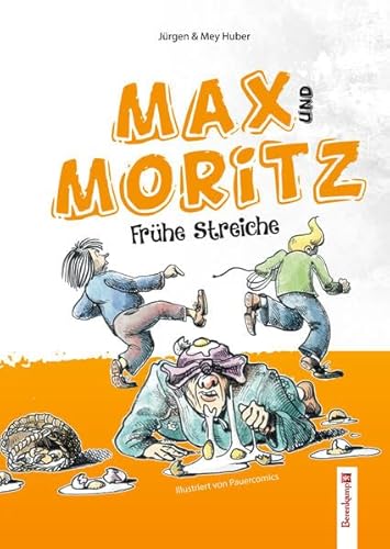 Beispielbild fr Max und Moritz: Frhe Streiche zum Verkauf von medimops