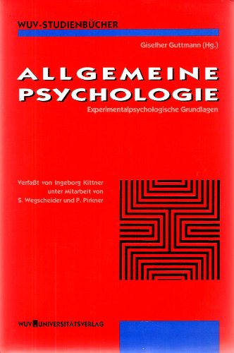 Beispielbild fr Allgemeine Psychologie: Experimentalpsychologische Grundlagen zum Verkauf von medimops