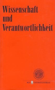 Beispielbild fr Wissenschaft und Verantwortlichkeit zum Verkauf von medimops