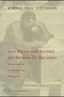 Beispielbild fr Vom Nutzen und Nachteil des Denkens fr das Leben. Vorlesungen zur Einfhrung in die Philosophie 1 Konrad Paul Liessmann Philosophen Platon Hegel Wittgenstein Kant Kierkegaard Ethik Konrad Paul Liessmann, geb. 1953 in Villach, Studium der Germanistik, Geschichte und Philosophie in Wien, Professor am Institut fr Philosophie der Universitt Wien, Essayist, Literaturkritiker und Kulturpublizist. Zahlreiche wissenschaftliche und essayistische Verffentlichungen zu Fragen der sthetik, Kunst- und Kulturphilosophie, Gesellschafts- und Medientheorie, Technikphilosophie, Philosophie des 19. und 20. Jahrhunderts. Die Philosophie, besser, die Geschichte der Philosophie, beginnt mit einem groen Lachen. Es ist aber nicht die Philosophie, die lacht, sondern sie ist der Gegenstand des Gelchters. Damit beginnt die erste der Vorlesungen Prof. Liessmanns, die hier verschriftlicht wurden, denn es handelt sich hier um einen Vorlesungszyklus zur Einfhrung in die Philosophie. Im ersten Zyklus, "Vom Nut zum Verkauf von BUCHSERVICE / ANTIQUARIAT Lars Lutzer