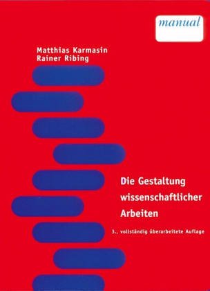 Beispielbild fr Die inhaltliche und formale Gestaltung wissenschaftlicher Arbeiten: Ein Leitfaden fr Haus-, Seminar- und Diplomarbeiten sowie Dissertationen zum Verkauf von medimops