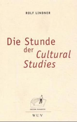 Stock image for Die Stunde der Cultural Studies. for sale by medimops