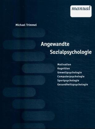 9783851147797: Angewandte Sozialpsychologie
