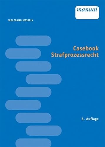 9783851149364: Casebook Strafprozessrecht (f. sterreich)