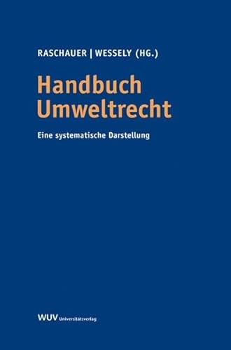 9783851149654: Handbuch Umweltrecht: Eine systematische Darstellung