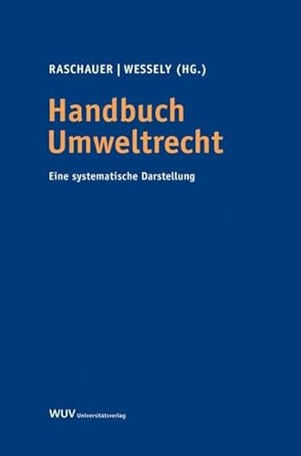 Stock image for Handbuch Umweltrecht: Eine systematische Darstellung for sale by medimops