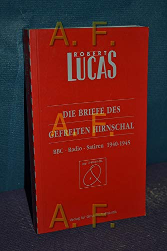 9783851151862: Die Briefe des Gefreiten Hirnschal. BBC-Radio-Satiren, 1940-1945
