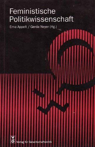 Feministische Politikwissenschaft - Erna [Hrsg.] Appelt