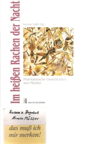 Beispielbild fr Im heien Rachen der Nacht. Phantastische Geschichten aus Mexiko. Softcover zum Verkauf von Deichkieker Bcherkiste