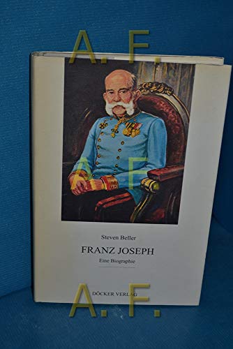 Beispielbild fr Franz Joseph : eine Biographie zum Verkauf von Versandantiquariat Lenze,  Renate Lenze