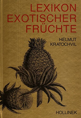 Lexikon exotischer Früchte