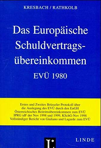 9783851228694: Das Europische Schuldvertragsbereinkommen EV 1980 (f. sterreich)