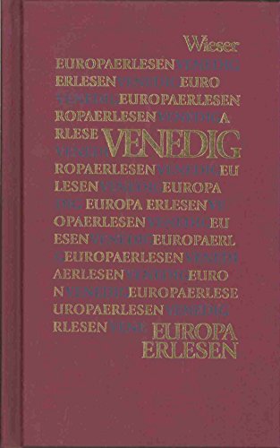 Venedig. hrsg. von Susanne Gretter / Europa erlesen - Gretter, Susanne (Herausgeber)