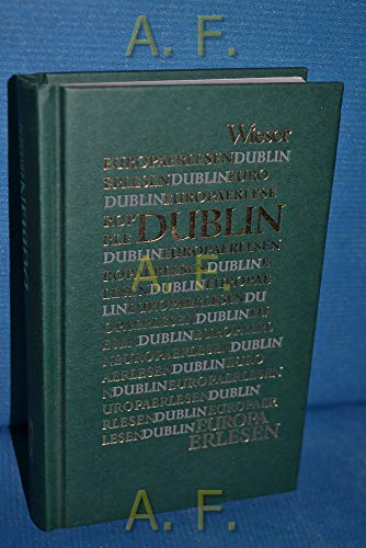 Stock image for Dublin ("Europa Erlesen"). for sale by Buchhandlung Gerhard Hcher