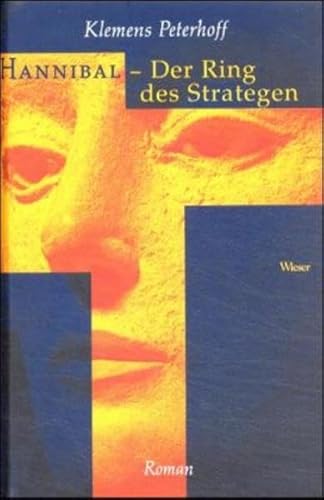 Beispielbild fr Hannibal, Der Ring des Strategen zum Verkauf von medimops