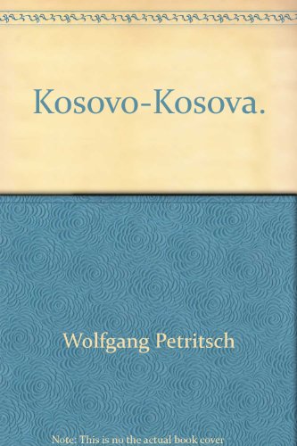 9783851294309: Kosovo-Kosova.