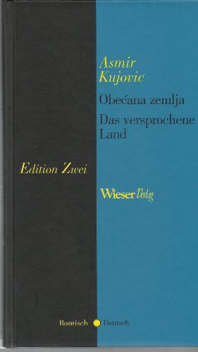 Stock image for Das versprochene Land /Obecana zemlja : Poesie. Bosnisch /Deutsch for sale by Smartbuy