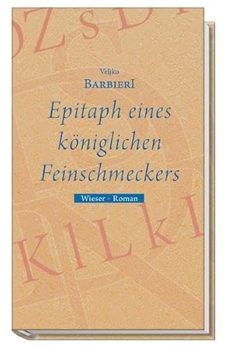 Imagen de archivo de Epitaph eines kniglichen Feinschmeckers a la venta por medimops