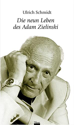 Beispielbild fr Die neun Leben des Adam Zielinski. zum Verkauf von HENNWACK - Berlins grtes Antiquariat