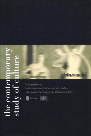 9783851322118: The Contemporary Study of Culture (English and German Edition)