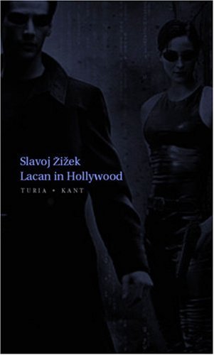 Lacan in Hollywood - Zizek, Slavoj