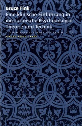 Beispielbild fr Klinische Einfhrung in die Lacansche Psychoanalyse Bruce Fink Psychologie Psychoanalyse Tiefenpsychologie Psychologe Psychoanalyse Psychologe Psychoanalyse Lacan Lacan, Jacques Psychologie Psychoanalyse Tiefenpsychologie Psychologe Psychoanalysen Psychologe Psychologische Analyse Lacan Lacan, Jacques Psychoanalytiker I zum Verkauf von BUCHSERVICE / ANTIQUARIAT Lars Lutzer