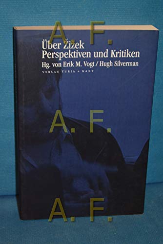 9783851323689: ber Zizek Perspektiven und Kritiken,