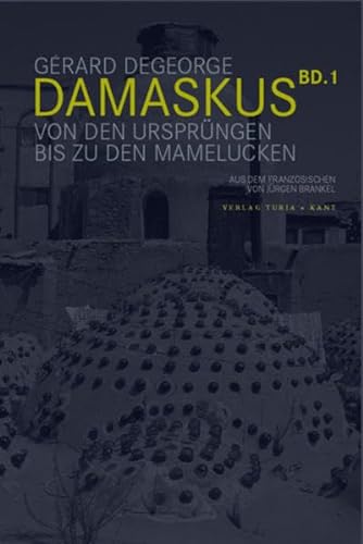 Damaskus (9783851324488) by Unknown Author