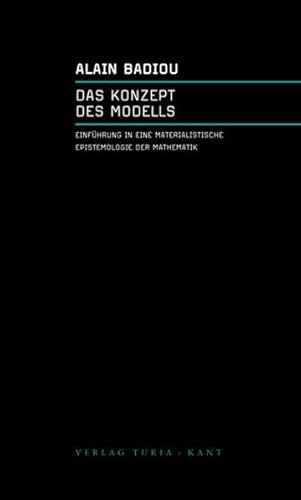 9783851325102: Das Konzept des Modells: Einfhrung in eine materialistische Epistemologie der Mathematik