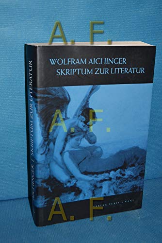 Skriptum zur Literatur. - Aichinger, Wolfram