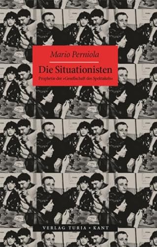 Die Situationisten (9783851326017) by Mario Perniola