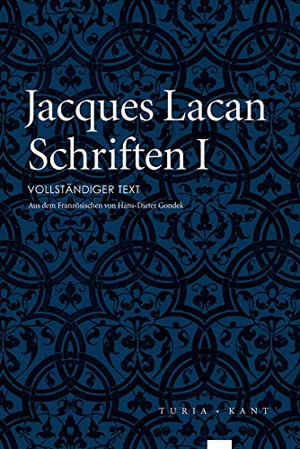 Schriften I. Vollständiger Text. Aus dem Französischen von Hans-Dieter Gondek. - Lacan, Jacques