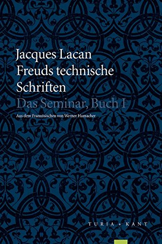 Freuds technische Schriften. (1953-1954). Das Seminar, Buch I. aus dem Französischen von Werner Hamacher. - Lacan, Jacques