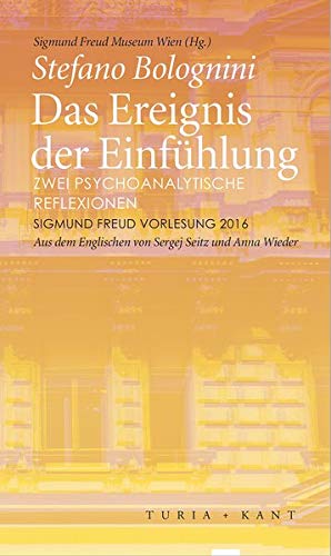 9783851328615: Das Ereignis der Einfhlung: Siegmund Freud Vorlesung 2016
