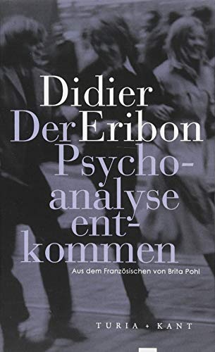 Beispielbild fr Der Psychoanalyse entkommen zum Verkauf von Blackwell's