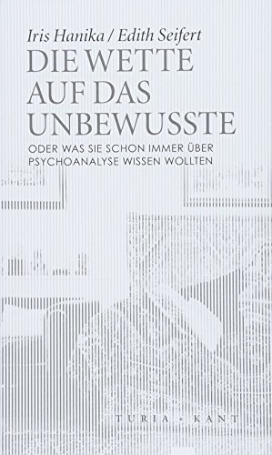 Beispielbild fr Die Wette auf das Unbewusste: oder Was Sie schon immer ber Psychoanalyse wissen wollten (Neue Subjektile) zum Verkauf von medimops